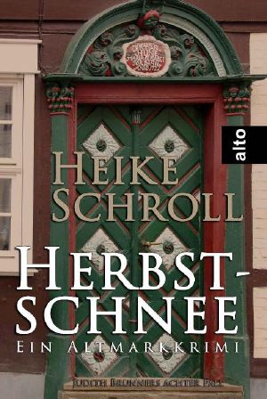 [Judith Brunner 08] • Herbstschnee